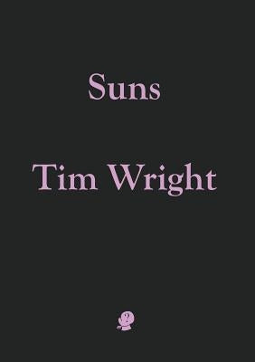 Suns by Wright, Tim