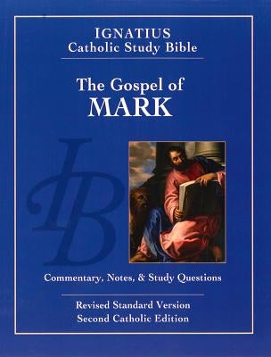Gospel According to Mark by Hahn, Scott
