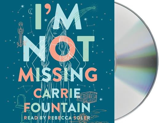 I'm Not Missing by Fountain, Carrie