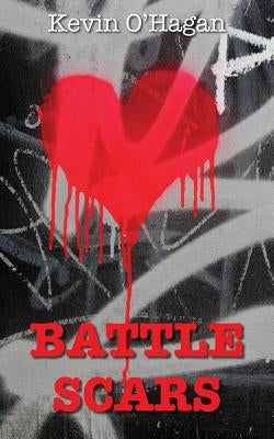 Battlescars by O'Hagan, Kevin