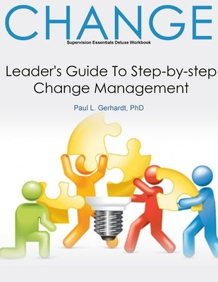 Organizational Change by Gerhardt, Paul