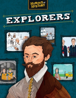Explorers by Ganeri, Anita