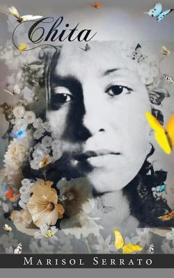 Chita by Serrato, Marisol