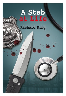 A Stab at Life by King, Richard