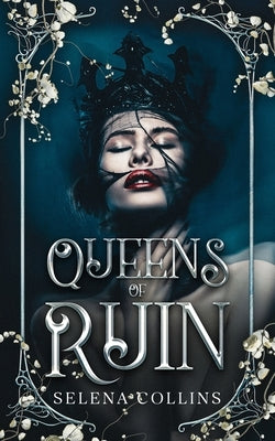Queens of Ruin by Collins, Selena