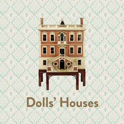 Dolls' Houses by Pasierbska, Halina