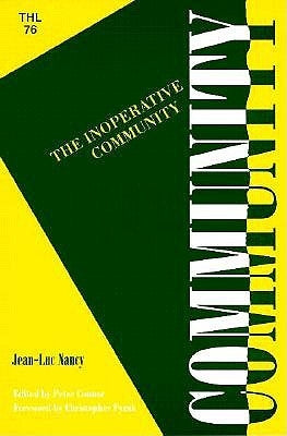 Inoperative Community: Volume 76 by Nancy, Jean-Luc