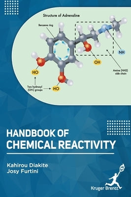 Handbook of Chemical Reactivity by Diakite, Kahirou