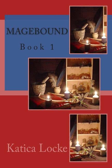 Magebound by Locke, Katica