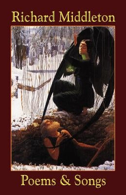 Poems & Songs by Middleton, Richard