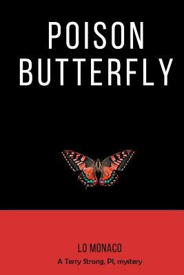 Poison Butterfly by Monaco, Lo