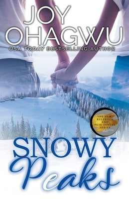 Snowy Peaks - A Christian Suspense - Book 2 by Ohagwu, Joy