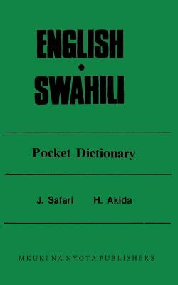 English Swahili Pocket Dictionary by Safari, J. F.