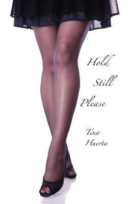 Hold Still Please by Turner, Will