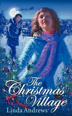 The Christmas Village by Andrews, Linda