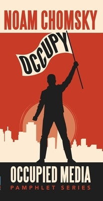 Occupy by Chomsky, Noam