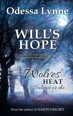 Will's Hope by Lynne, Odessa