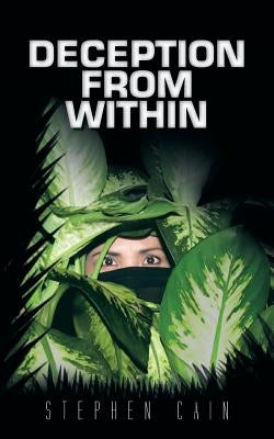 Deception from Within by Cain, Stephen