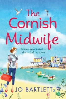 The Cornish Midwife by Bartlett, Jo