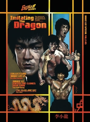 Bruce Lee Special Vol No 2 Issue No 5 Hardback Edition by Baker, Ricky