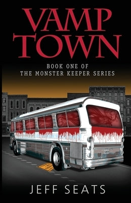 Vamp Town by Seats, Jeff