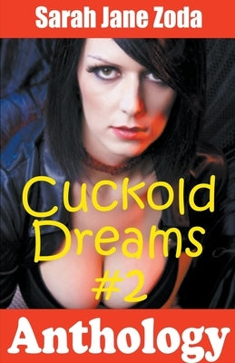 Cuckold Dreams #2 by Zoda, Sarah Jane
