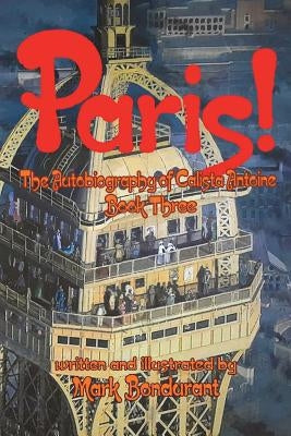 Paris! by Bondurant, Mark