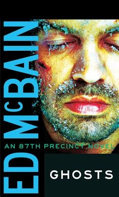 Ghosts by McBain, Ed
