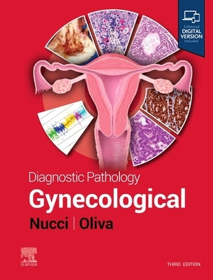 Diagnostic Pathology: Gynecological by Nucci, Marisa R.