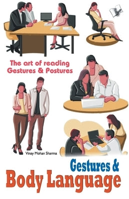 Gestures & Body Language by Sharma, Vi0y Mohan