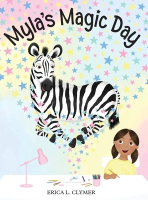 Myla's Magic Day by Clymer, Erica L.