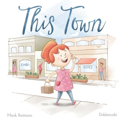 This Town by Doblenudo