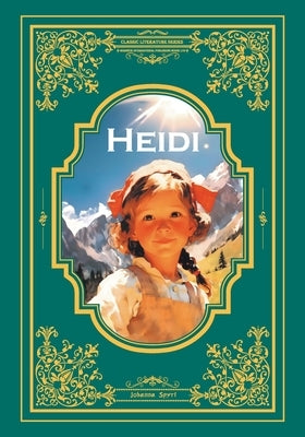 Heidi by Johanna Spyri