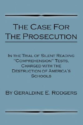 The Case for the Prosecution by Rodgers, Geraldine E.