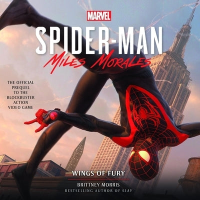 Marvel's Spider-Man: Miles Morales - Wings of Fury by Morris, Brittney