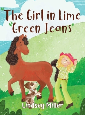 The Girl in Lime Green Jeans by Miller, Lindsey