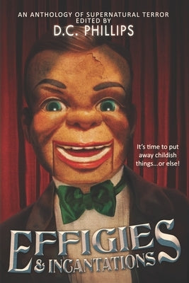 Effigies and Incantations by Sterling, William