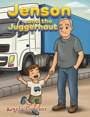 Jenson and the Juggernaut by Fletcher, Angela