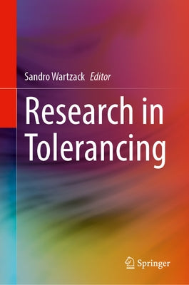 Research in Tolerancing by Wartzack, Sandro