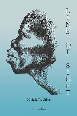 Line of Sight by Gibbs, Michele D.