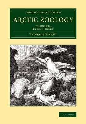 Arctic Zoology by Pennant, Thomas
