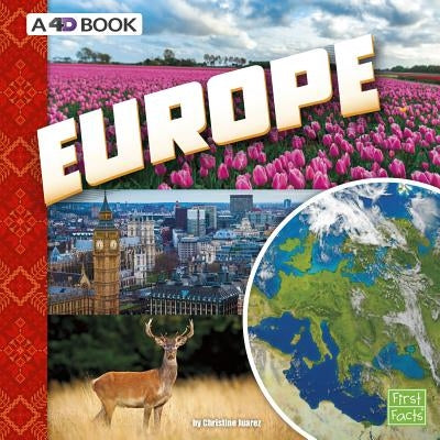 Europe: A 4D Book by Juarez, Christine