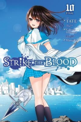 Strike the Blood, Vol. 10 (Manga) by Tate