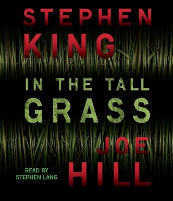 In the Tall Grass by King, Stephen