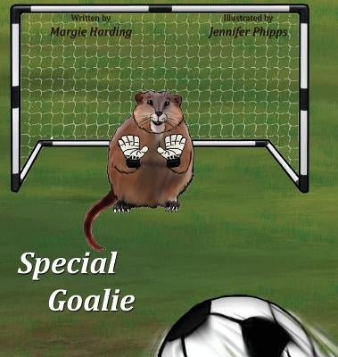 Special Goalie by Harding, Margie