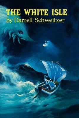 The White Isle by Schweitzer, Darrell