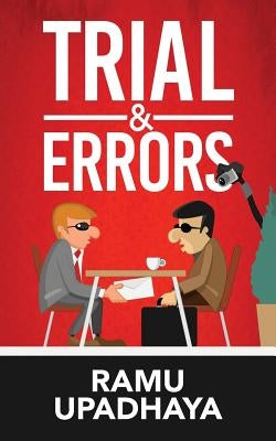 Trial & Errors by Ramu Upadhaya