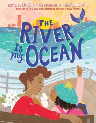 The River Is My Ocean by Cortez, Rio