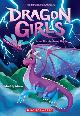 Mina the Lightning Dragon (Dragon Girls #14) by Mara, Maddy