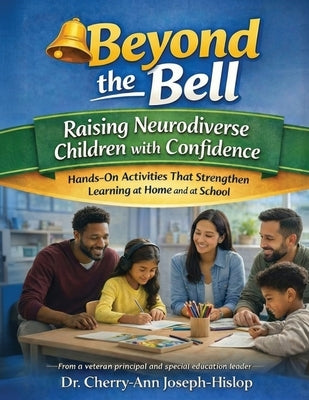 Beyond the Bell by Cherry-Ann Joseph-Hislop